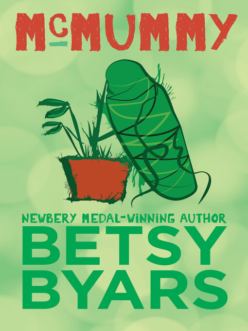 Title details for McMummy by Betsy Byars - Available